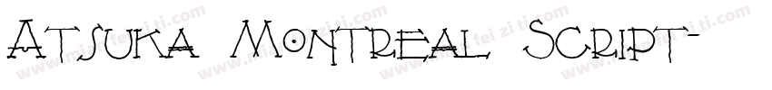 Atsuka Montreal Script字体转换